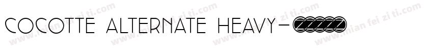 cocotte alternate heavy字体转换